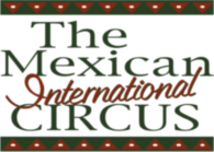 The Mexican International Circus