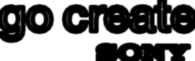 Go Create Sony