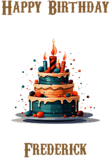 Happy Birthday Frederick, Personal Custom Message