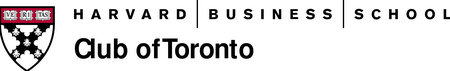 Harvard Business School - Club of Toronto