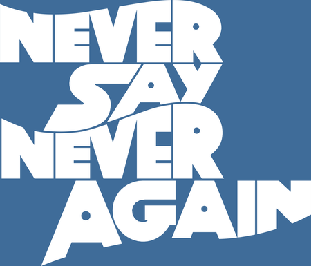 Never Say Never Again