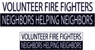 Volunteer Firefighters Neighbors Helping Neighbors