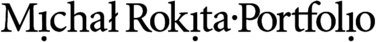 Michal Rokita Portfolio