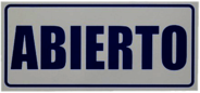 Abierto informative sign