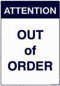 Attention Out of Order Sign