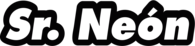 Sr. Neon