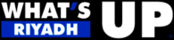 What's Up. Riyadh.