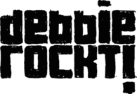 debbie rockt!