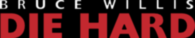 Die Hard