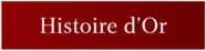 Histoire D'Or 