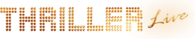 Thriller Live Logo Musical