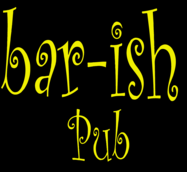 Bar-ish Pub