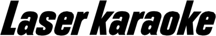 Laser Karaoke