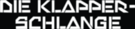 Die Klapperschlange