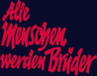 Alle Menschen Werden Bruder