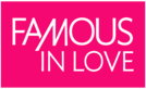 Famous In Love