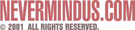 Nevermindus Com