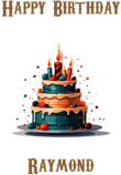 Happy Birthday Raymond, Personal Custom Message