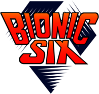Bionic Six