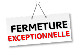 Sign Fermeture Exceptionnelle