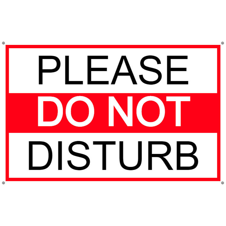 Please Do Not Disturb White and Red Sign