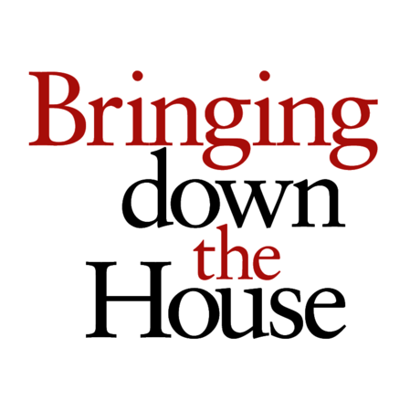 Bringing down the House