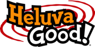 Heluva Good!