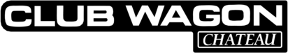 Club Wagon Chateau