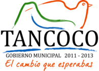 Tancoco Gobierno Municipal 2011-2013