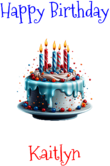 Happy Birthday Kaitlyn Custom Message