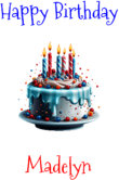 Happy Birthday Madelyn Custom Message
