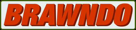 Brawndo