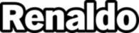 Renaldo
