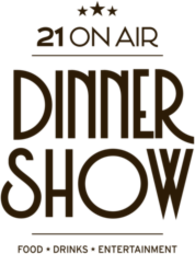 Dinnershow 21 On Air