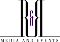 R&R - Media and Events