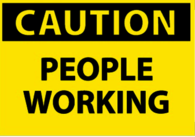 Caution People Working