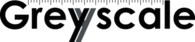 Greyscale