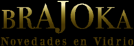 BRAJOKA Novedades en Vidrio
