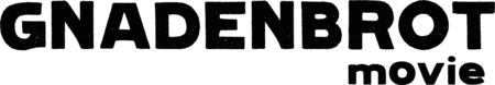 Gnadenbrot Movie