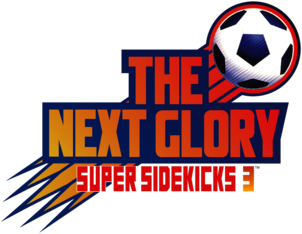 The Next Glory - Super Sidekicks 3