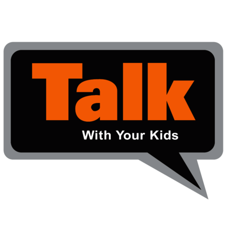 Talk With Your Kids