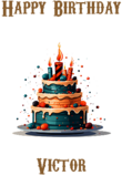 Happy Birthday Victor, Personal Custom Message
