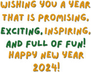 New Year 2024 Promising and Exciting