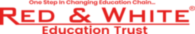 Red & White Education Trust