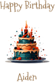 Happy Birthday Aiden, Personal Custom Message