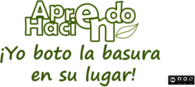 Aprendo Haciendo - Campaña ambiental