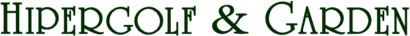 Hipergolf & Garden