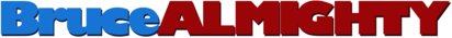 Bruce ALMIGHTY 85896