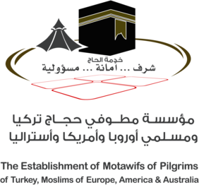 The Establishment of Motawifs of Pilgrims of Turkey, Moslims of Europe, America & Australia