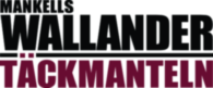 Wallander Tackmanteln